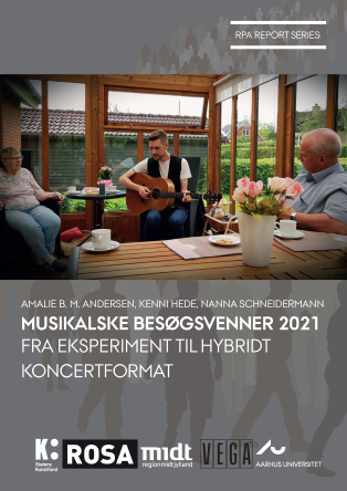Forside for rapporten: Musikalske Besøgsvenner 2021.